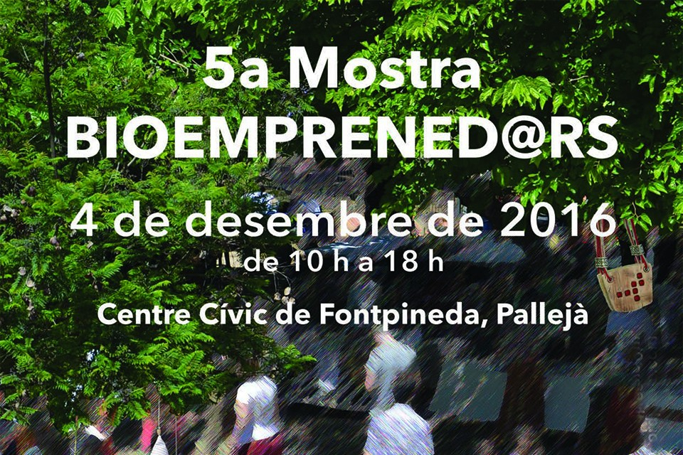 Mostra de bioemprenedors