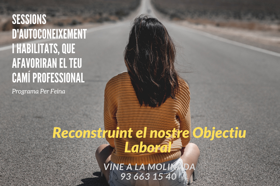 Reconstruint el nostre Objectiu laboral